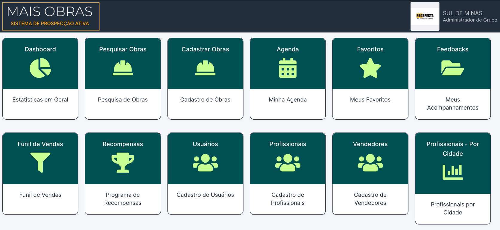 Menu principal do sistema MAIS OBRAS com os módulos Dashboard, Pesquisar Obras, Agenda, Favoritos, Feedbacks e Funil de Vendas